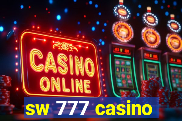 sw 777 casino